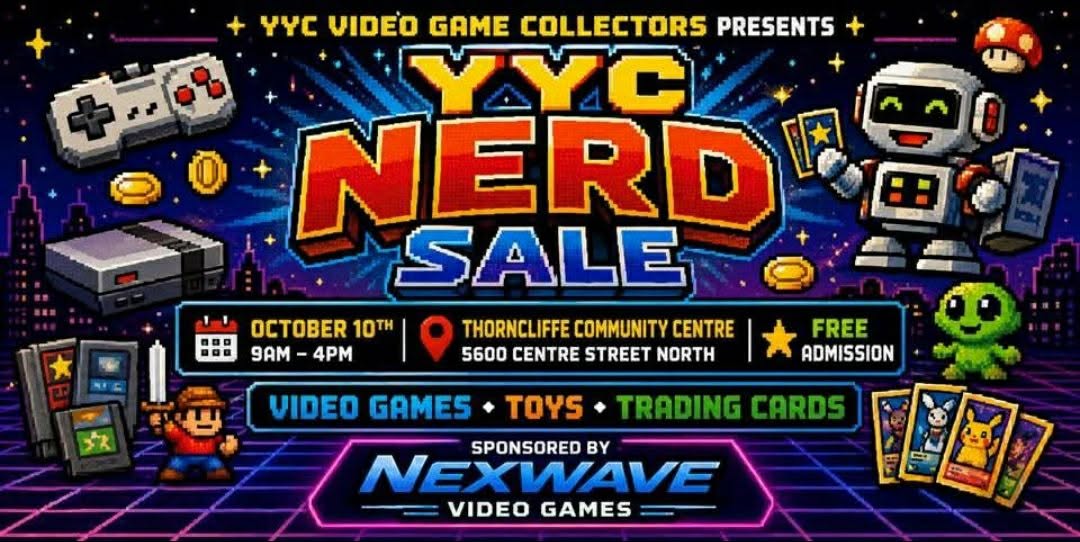 YYC Nerd Sale - October 10, 2026